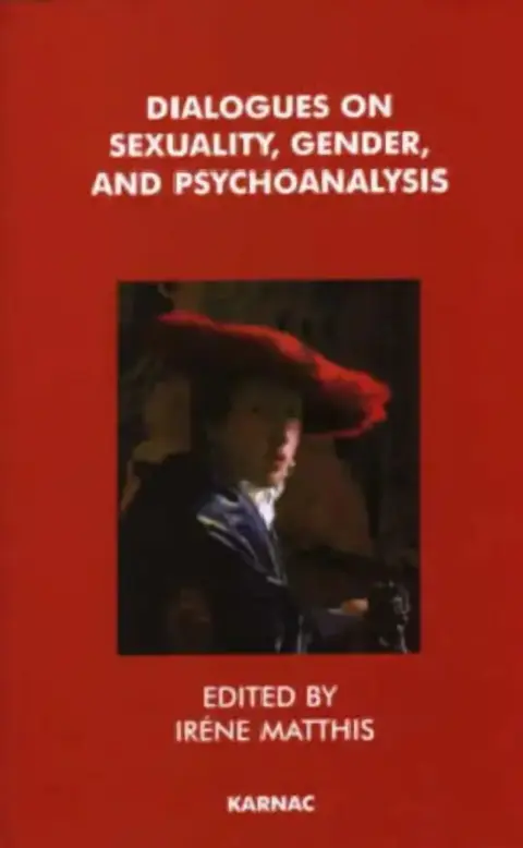 Cover of Dialogues on Sexuality, Gender and Psychoanalysis