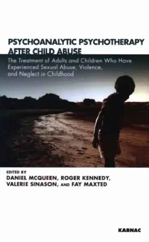 Cover of Psychoanalytic Psychotherapy After Child Abuse