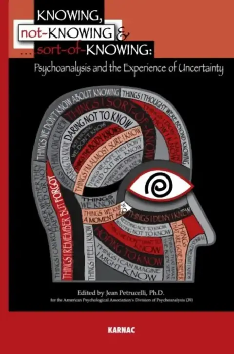 Cover of Knowing, Not-Knowing and Sort-Of-Knowing