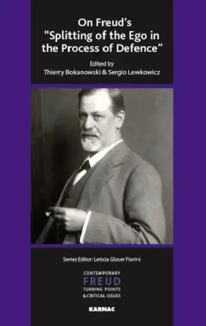 Cover of On Freud's "Splitting of the Ego in the Process of Defence"
