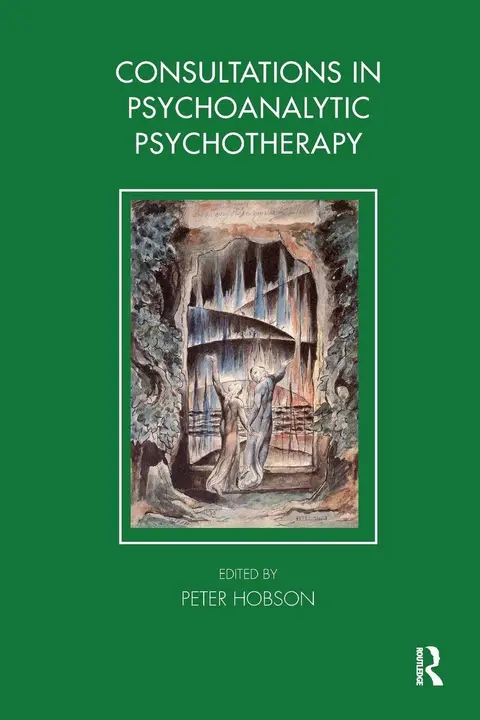 Cover of Consultations in Psychoanalytic Psychotherapy