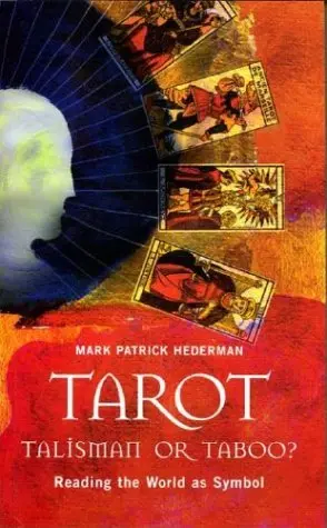 Cover of Tarot; Talisman or Taboo?