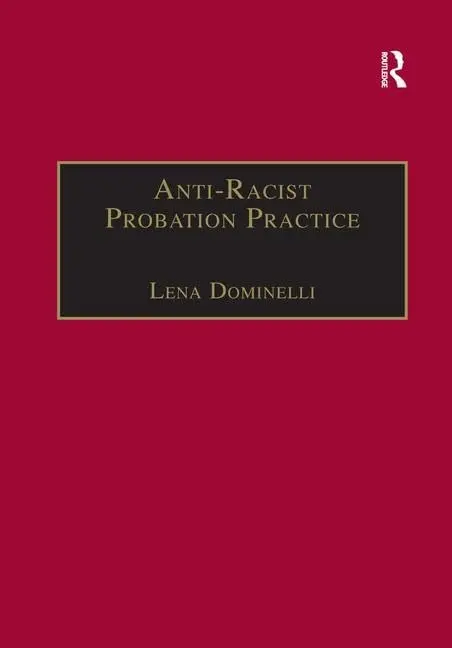 Cover of Anti-Racist Probation Practice