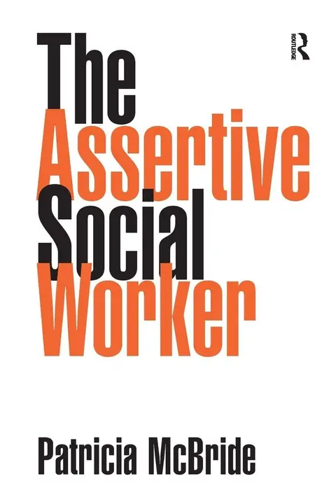 Cover of The Assertive Social Worker