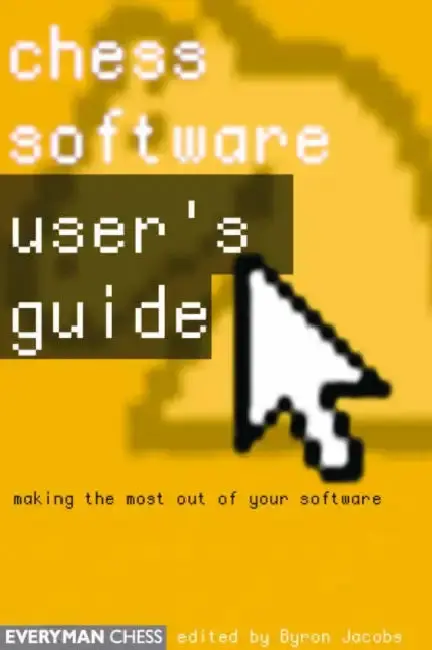 Cover of Chess Software User's Guide