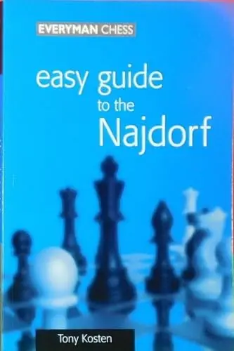 Cover of Easy Guide to the Najdorf