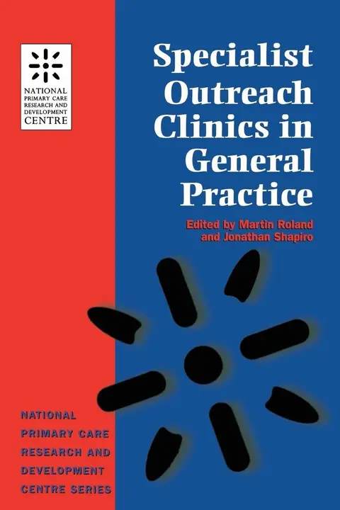 Cover of Specialist Outreach Clinics in General Practice