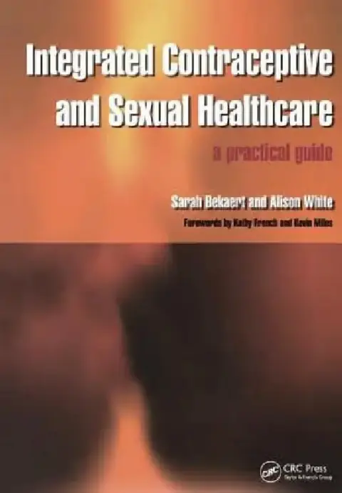 Cover of Integrated Contraceptive and Sexual Healthcare