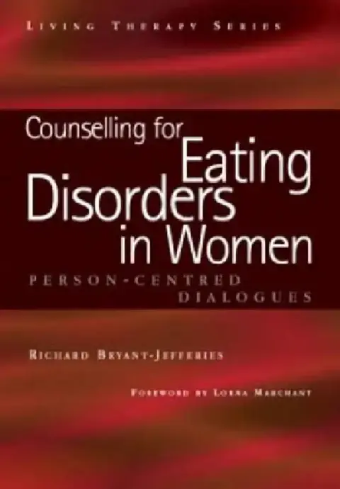 Cover of Counselling for Eating Disorders in Women