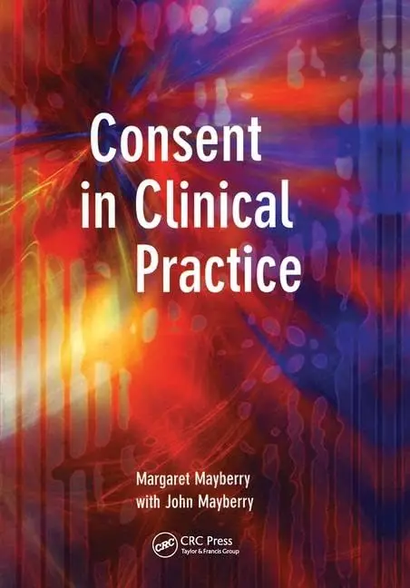 Cover of Consent in Clinical Practice