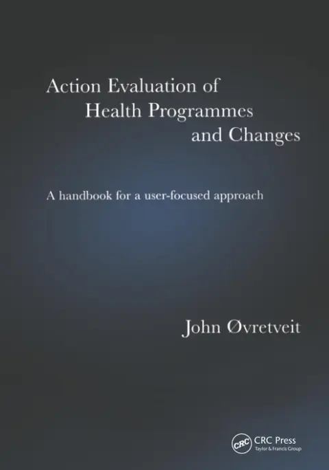 Cover of Action Evaluation of Health Programmes and Changes
