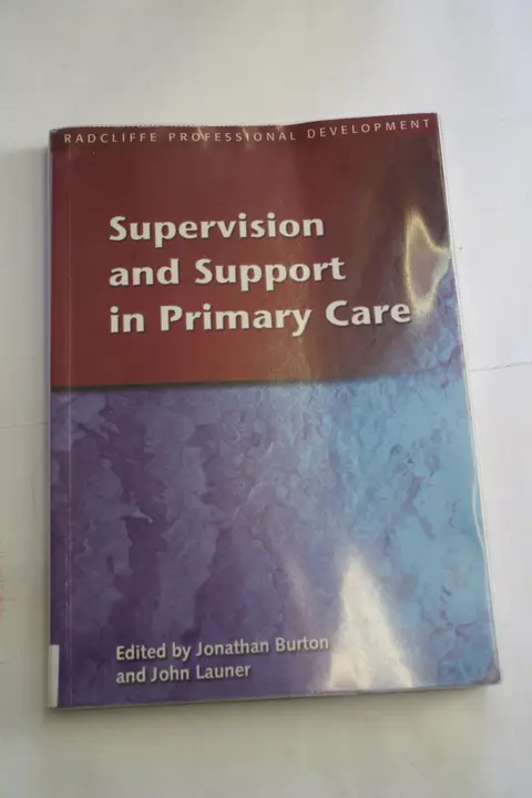 Cover of Supervision and Support in Primary Care