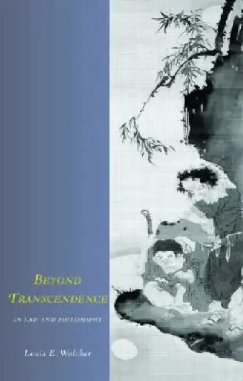 Cover of Beyond Transcendence in Law and Philosophy