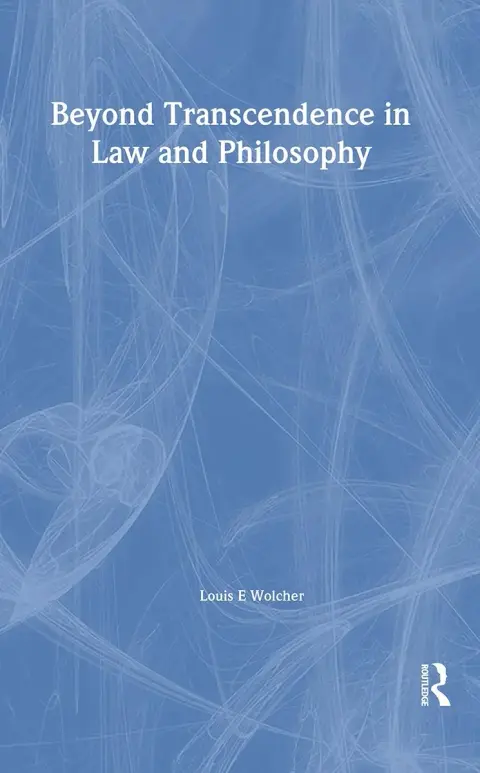 Cover of Beyond Transcendence in Law and Philosophy