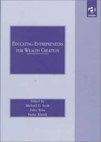 Cover of Educating Entrepreneurs for Wealth Creation