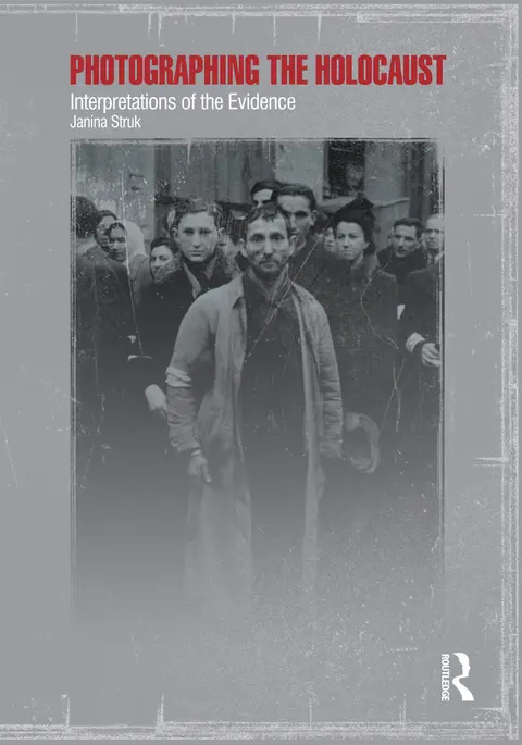 Cover of Photographing the Holocaust