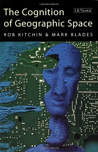 Cover of The Cognition of Geographic Space
