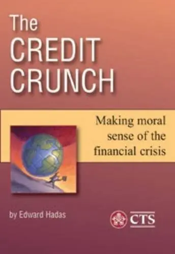 Cover of The Credit Crunch