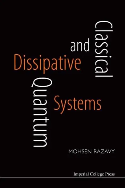 Cover of Classical and Quantum Dissipative Systems