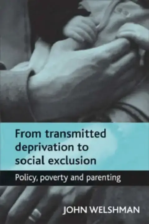 Cover of From Transmitted Deprivation to Social Exclusion