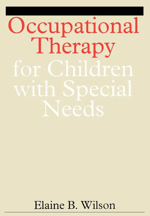 Cover of Occupational Therapy for Children with Special Needs