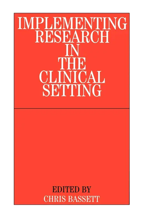 Cover of Implementing Research in the Clinical Setting
