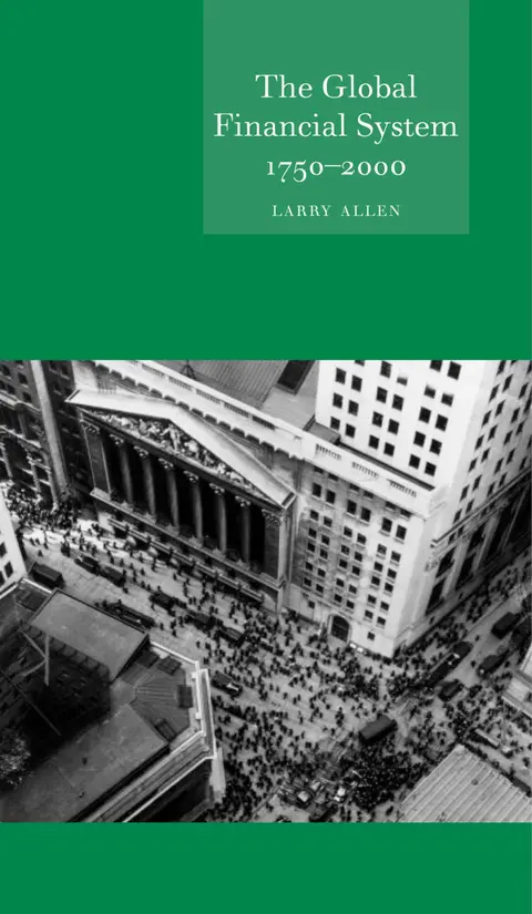 Cover of The Global Financial System 1750-2000