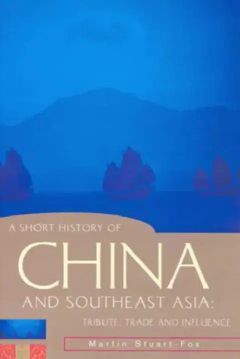 Cover of A Short History of China and Southeast Asia