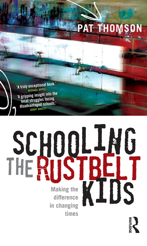 Cover of Schooling the Rustbelt Kids