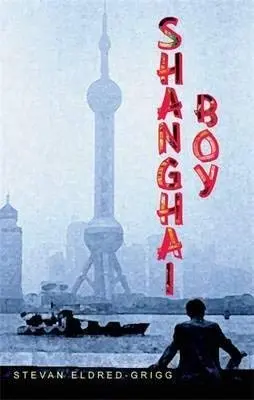 Cover of Shanghai Boy