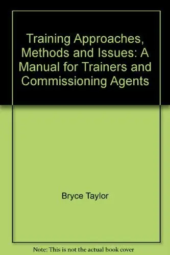Cover of Training Approaches, Methods and Issues