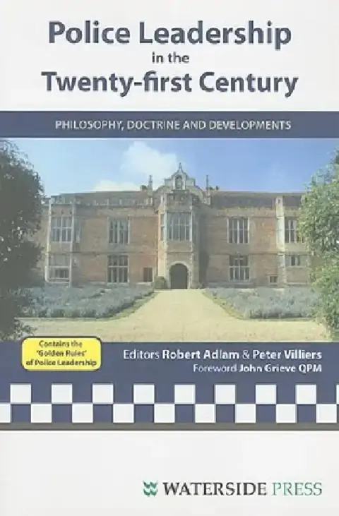 Cover of Police Leadership in the Twenty-First Century