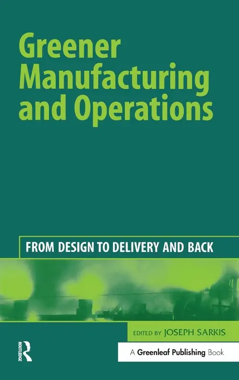 Cover of Greener Manufacturing and Operations
