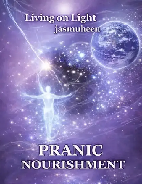 Cover of Living on Light PRANIC NOURISHMENT