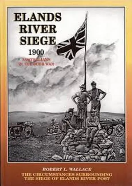 Cover of The Elands River Siege