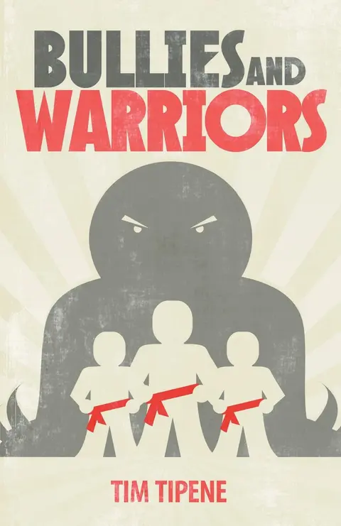 Cover of Bullies and Warriors