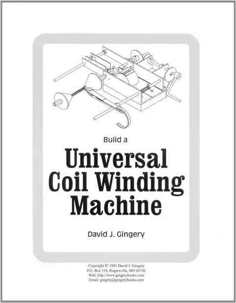 Cover of Build a Universal Coil Winding Machine