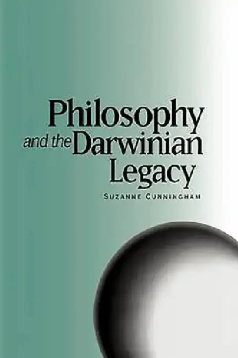 Cover of Philosophy and the Darwinian Legacy