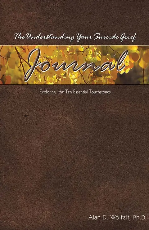 Cover of The Understanding Your Suicide Grief Journal