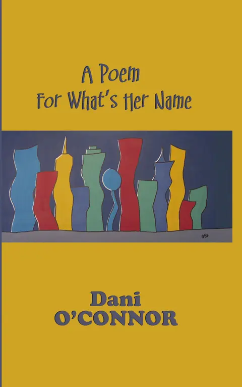 Cover of A Poem for What's Her Name