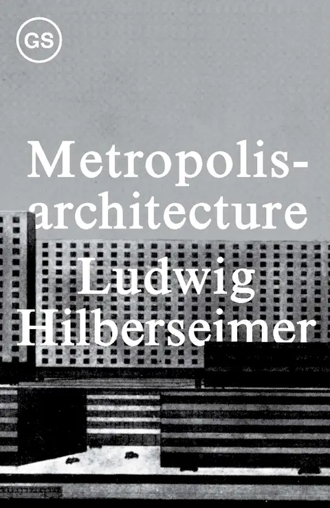 Cover of Metropolisarchitecture and Selected Essays