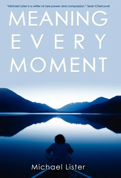 Cover of Meaning Every Moment