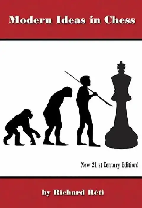 Cover of Modern Ideas in Chess, 21st Century Edition