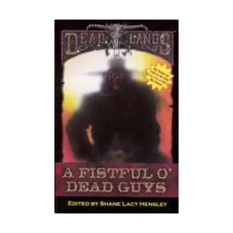 Cover of Fist Full o' Dead Guys
