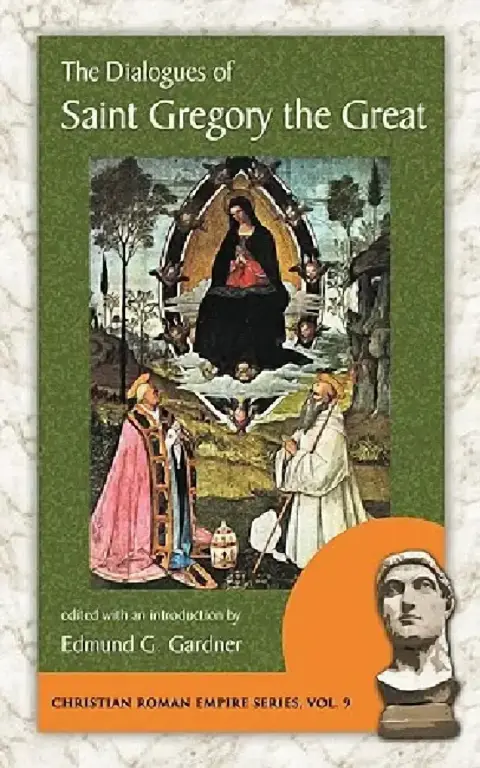 Cover of The Dialogues of Saint Gregory the Great