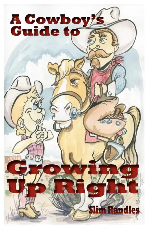 Cover of A Cowboy's Guide to Growing up Right