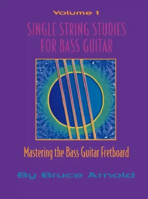 Cover of Single String Studes for Bass Guitar, Volume 1
