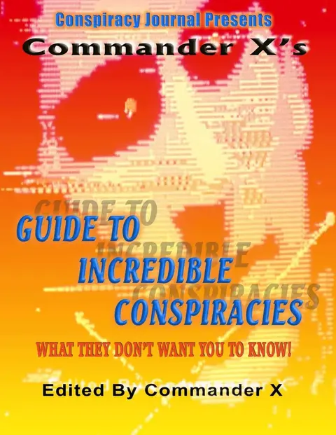 Cover of Commander X's Guide to Incredible Conspiricies