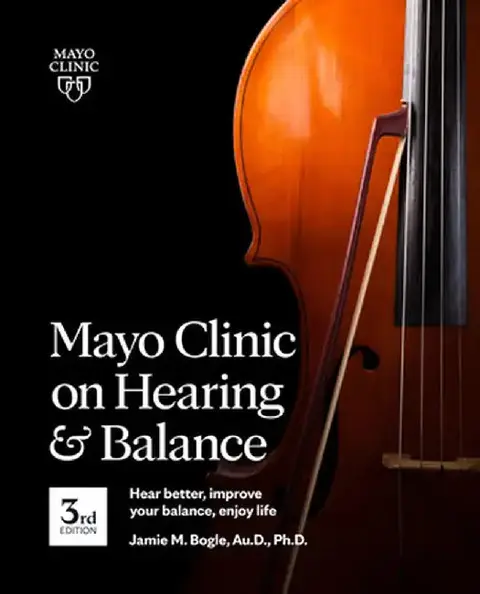 Cover of Mayo Clinic on Hearing and Balance, 3rd Edition