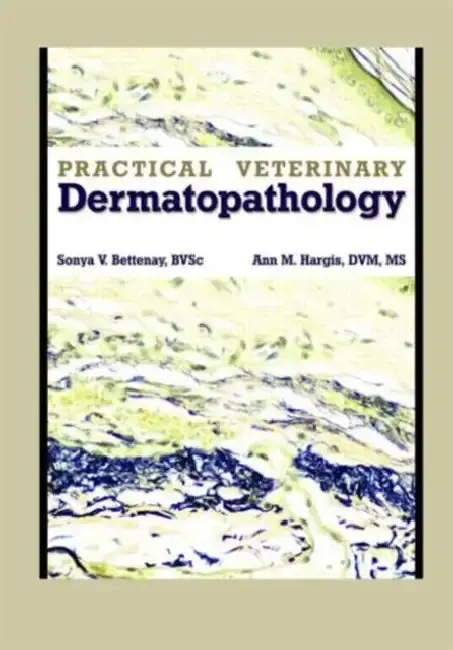Cover of Practical Veterinary Dermatopathology